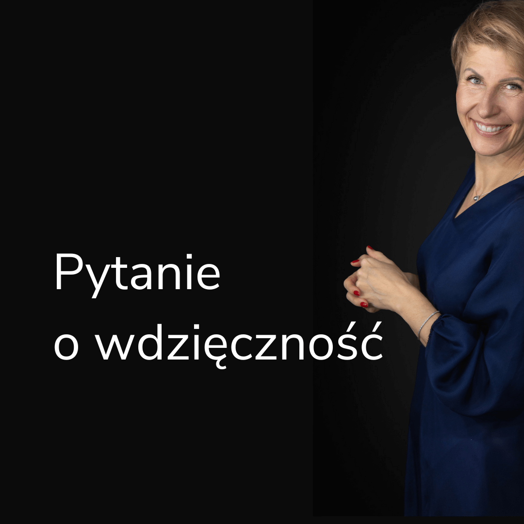 wdzięczność - agnieszkakozak.pl